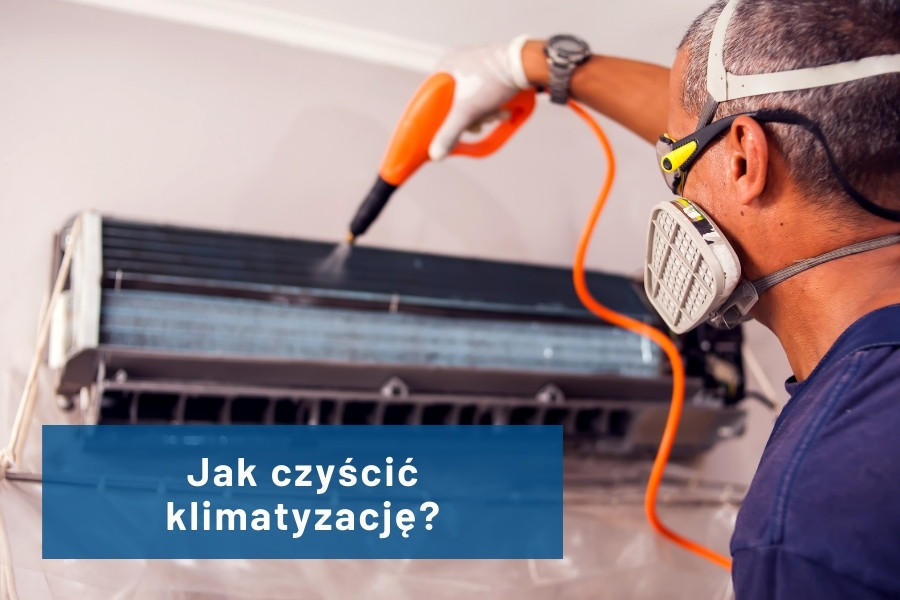 Jak skutecznie czyścić klimatyzację?